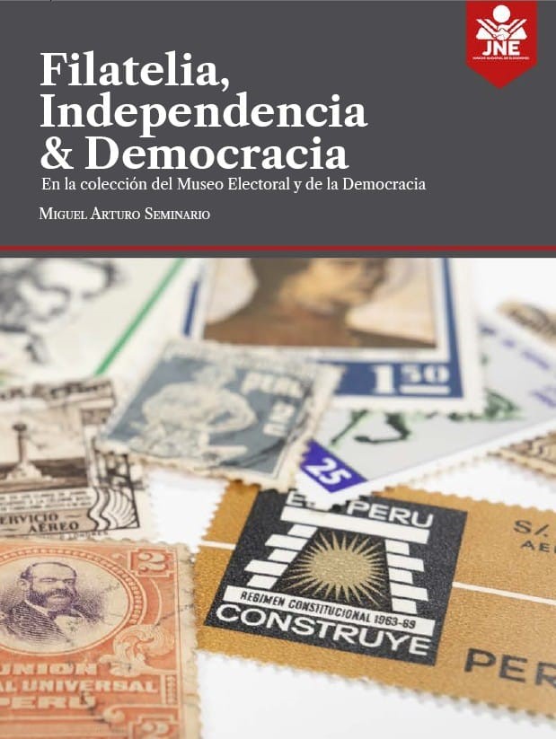 27 de julio presentación de libro «Filatelia, independencia y democracia «