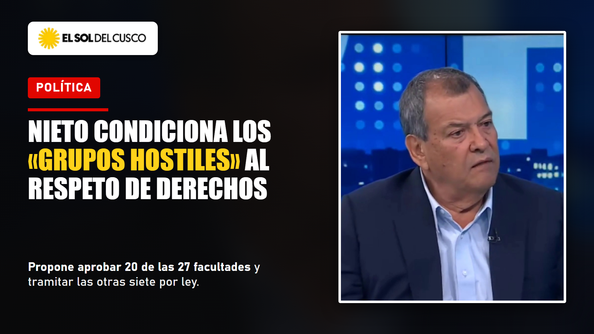 Nieto condiciona los «grupos hostiles» al respeto de los derechos fundamentales y propone aprobar 20 de las 27 facultades